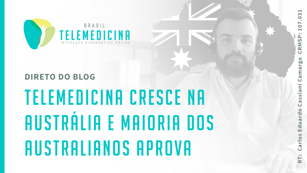BrasilTelemedicina_Blog_Telemedicina_Australia_Compartilhamento-1200x675.png